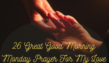 28 Powerful Prayer For My Husband Who Is Sick