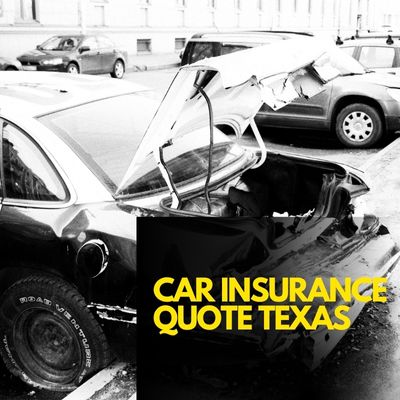 Car Insurance Quote Texas