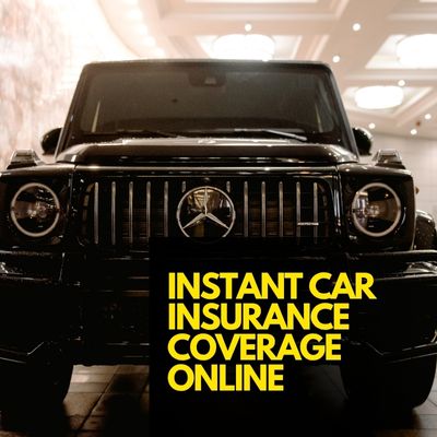 Instant Car Insurance Coverage Online