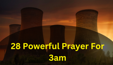 28 Powerful Prayer For 3am