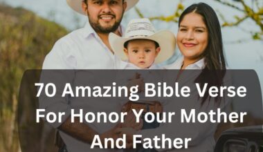 70 Amazing Bible Verse For Honor Your Mother And Father
