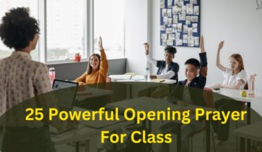 25 Powerful Opening Prayer For Class