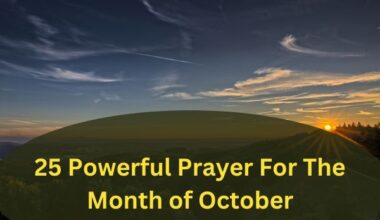 37 Powerful Prayer For The Month of October