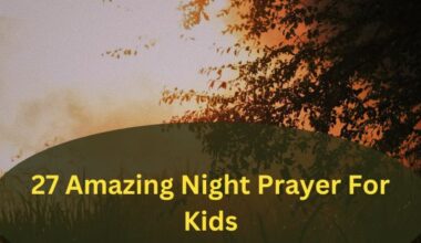 27 Amazing Night Prayer For Kids