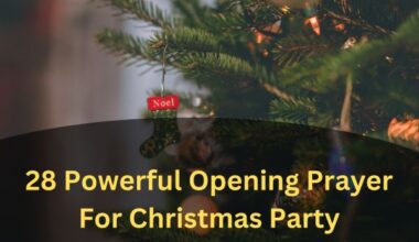 28 Powerful Opening Prayer For Christmas Party