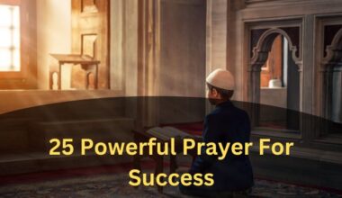 25 Powerful Prayer For Success