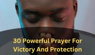 30 Powerful Prayer For Victory And Protection