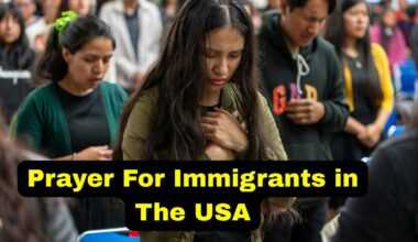 Prayer For Immigrants in The USA