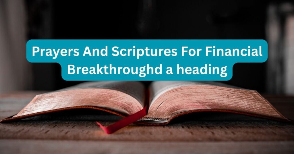 Prayers And Scriptures For Financial Breakthrough