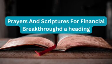 Prayers And Scriptures For Financial Breakthrough