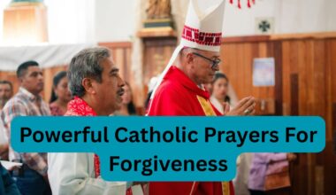 Powerful Catholic Prayers For Forgiveness